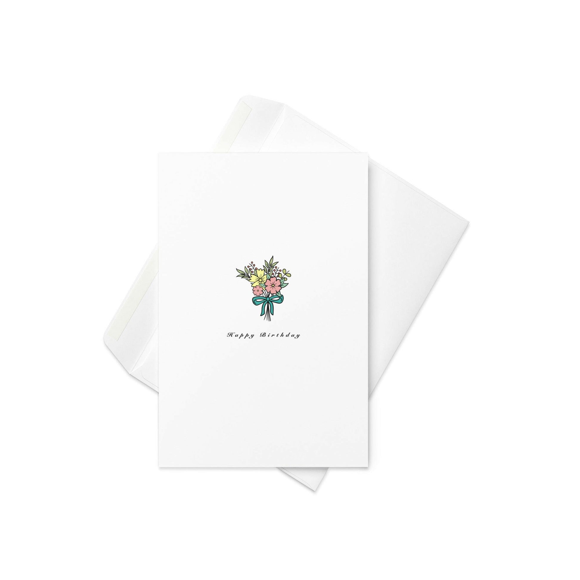  “Happy Birthday”
Design: A sweet, illustrated bouquet of flowers tied together with a dainty bow

Send birthday wishes wrapped in charm with this delightful floral card. Featuring a hand-drawn bouquet tied with a cute little bow and soft, cheerful colours, it’s a thoughtful and stylish way to say “Happy Birthday” to someone special. Perfect for anyone who loves flowers, simplicity, and pretty paper goods.

💐 Whimsical hand-drawn flower bouquet
🎀 Delicate bow detail for an added touch of sweetness