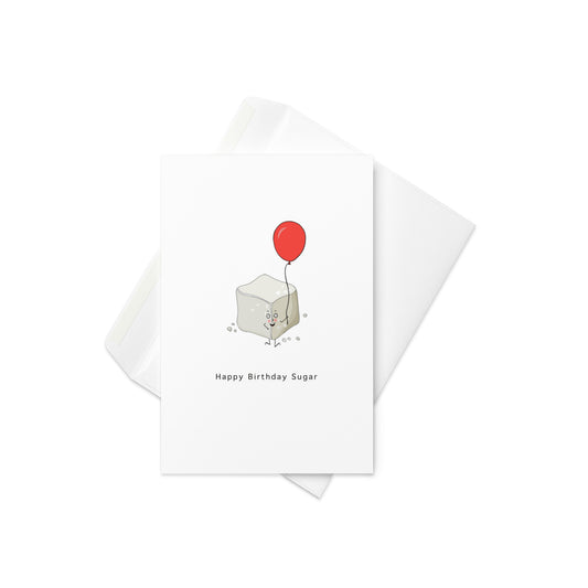 Happy Birthday Sugar” with a cute, smiling sugar cube character holding a red balloon

Celebrate someone extra sweet with this adorable sugar-themed birthday card! Featuring a happy little sugar cube with stick arms and legs, this design is full of charm and playful energy—perfect for partners, besties, or anyone who adds a little sweetness to your life.

🍬 Great for romantic birthdays, sweet friendships, or flirty fun
