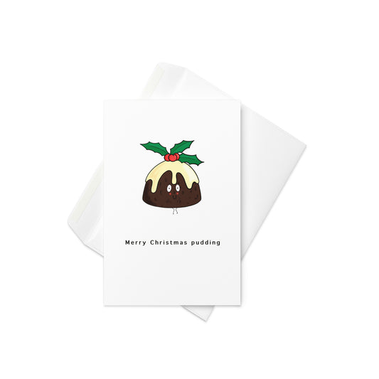 Merry Christmas Pudding, Christmas card, blank inside, food pun card, little christmas pudding card - characterised with a face and little arms and legs - stick man style. Blank inside
