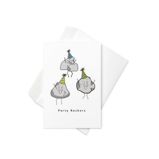 Party Rockers Birthday card, Party rockers greeting card. Pun card, cute rockers, party rocks, rocks