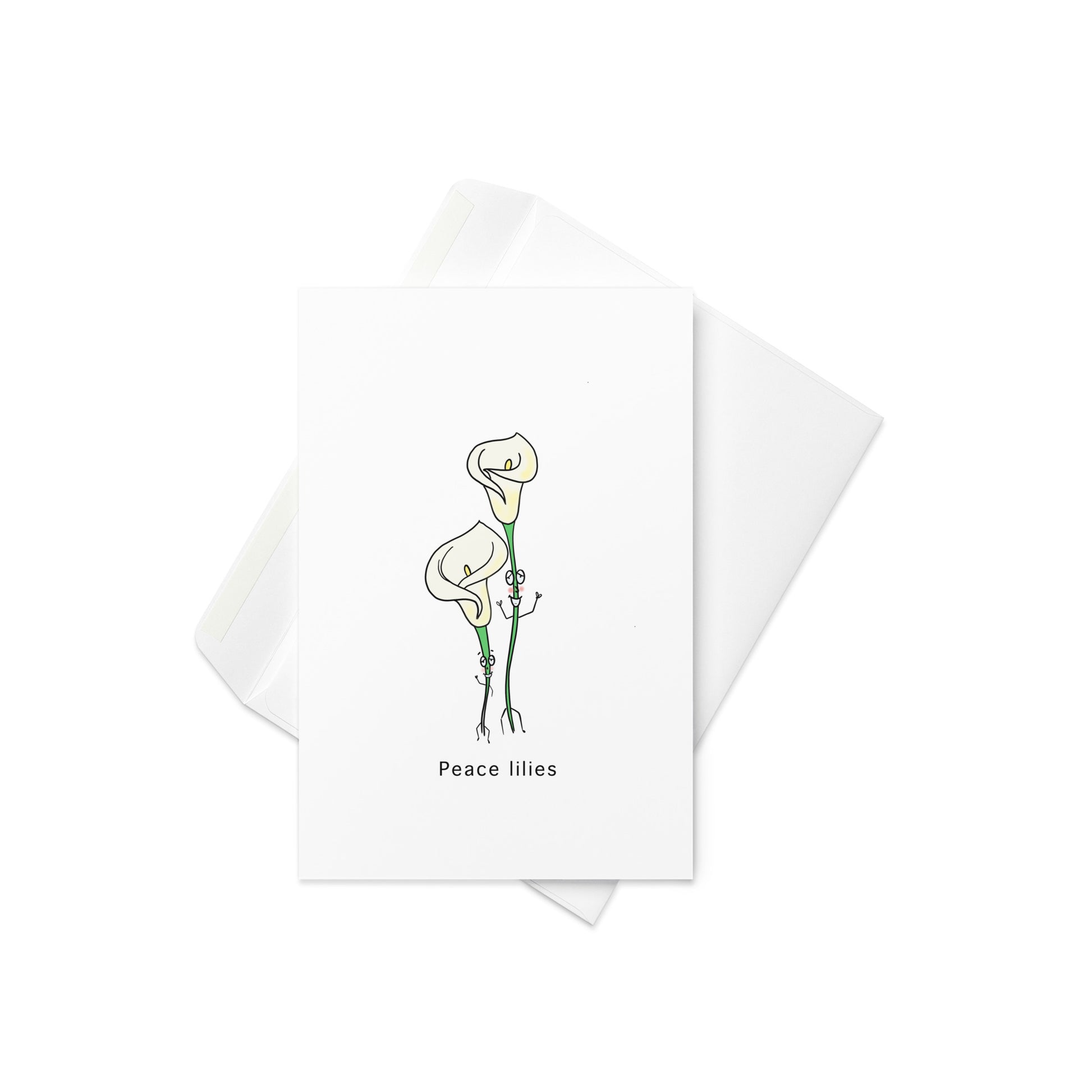 Peace lilies greeting card, pun card, fun card, funny card, joke card, blank inside.